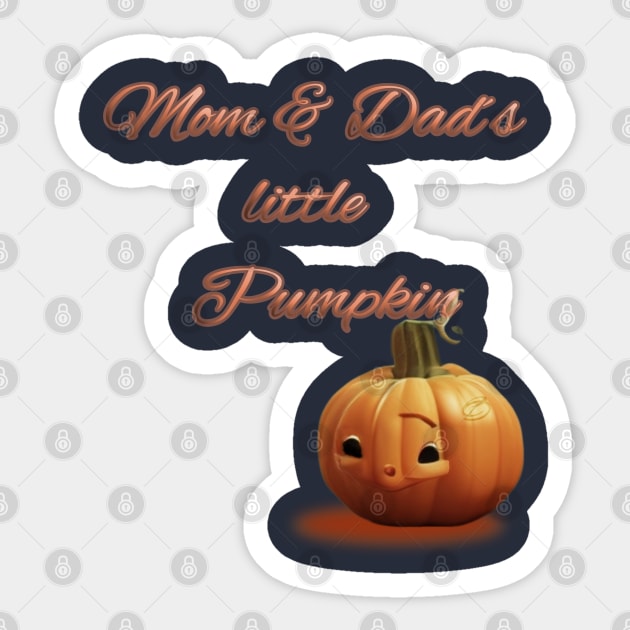 Mom & Dad´s little pumpkin Sticker by Cavaleyn Designs